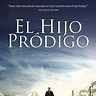 El hijo pródigo - Película 2014 - SensaCine.com