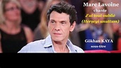 Marc Lavoine - J'ai tout oublié (Herşeyi unuttum) Sous-titre en ...