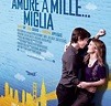 Amore a mille... miglia (Film 2010): trama, cast, foto, news ...