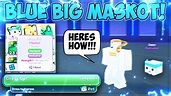 HOW!? 🤯 I GOT THE *BLUE BIG MASKOT* ($2,500) | Pet Simulator X - YouTube