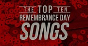 The Top 10 Remembrance Day Songs