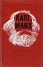Karl Marx. His Life and Environment. With a New Introduction by Robert ...