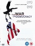 La guerra contra la democracia (2007) - FilmAffinity