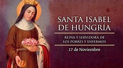 Hoy es fiesta de Santa Isabel de Hungría, la que "murió para la tierra"