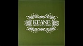 Keane - Somewhere only we know (Album: Hopes and Fears) - YouTube Music