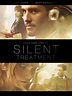 Silent Treatment - Movie Reviews
