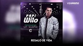 2. Papi Wilo - Regalo De Vida [ Audio Official ] Persiguiendo Un Sueño ...
