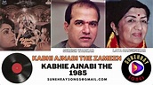 KABHI AJNABI THE ZAMEEN | LATA MANGESHKAR , SURESH WADKAR | KABHIE ...