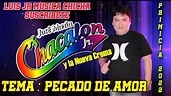 PECADO DE AMOR / CHACALON JR / ParaQkeSufraz!!! (PRIMICIA 2022) - YouTube