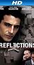 Reflections (2008) - IMDb