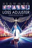 The Loss Adjuster (2020) - Posters — The Movie Database (TMDB)