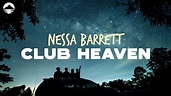 Nessa Barrett - Club Heaven | Lyrics - YouTube