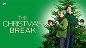 Watch 'The Christmas Break 2023' Outside USA on FOX | ScreenNearYou