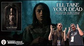 "I'll Take Your Dead" 2019 Movie Review - International Horror & Sci-Fi ...