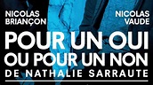 POUR UN OUI OU POUR UN NON de Nathalie Sarraute - YouTube