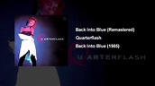 Back Into Blue - Quarterflash (Remastered) - YouTube