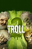 Troll 2 - Where to Watch and Stream - TV Guide