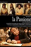 La passione | Film, Trailer, Kritik