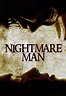 Watch Online Nightmare Man 2006 - FMovies