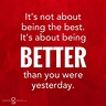 Being a better you