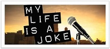 My Life Is a Joke (TV Special 2013) - IMDb