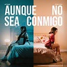 ‘Aunque No Sea Conmigo’ es el nuevo single de Aitana junto a Evaluna