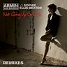 Not Giving Up On Love (remixes) by Armin Van Buuren vs Sophie Ellis ...