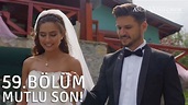 Nur ve Yiğit'in mutlu sonu! | Asla Vazgeçmem 59.Bölüm Final - YouTube