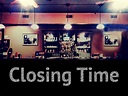 Closing Time | Indiegogo