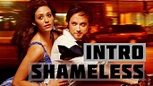 shameless intro theme song (lyrics) - YouTube