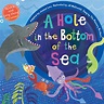 A Hole in the Bottom of the Sea - BBK9781846868627 | Barefoot Books ...