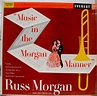 Russ Morgan - RUSS MORGAN MUSIC IN THE MORGAN MANNER vinyl record ...