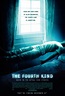 The Fourth Kind Movie Poster (#1 of 5) - IMP Awards