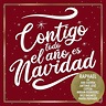 ‎Contigo Todo El Año Es Navidad (feat. Antonio José, Ana Guerra, Miriam ...