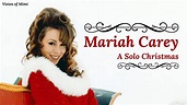 Mariah Carey - Christmas (Baby Please Come Home) ((Solo Version)) - YouTube