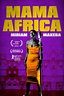 Watch Mama Africa - Streaming Online | iwonder (Free Trial)