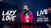 Sheppard - Lazy Love (Live from Fortitude Music Hall) - YouTube