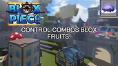 Control Combos! || Blox Fruit - YouTube