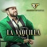 La Vaquilla／Roberto Tapia｜音楽ダウンロード・音楽配信サイト mora ～“WALKMAN”公式ミュージックストア～
