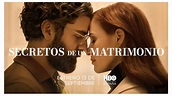 La serie ‘Secretos de un matrimonio’ llegará a HBO España el próximo ...