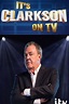It's Clarkson on TV (TV Series 2021- ) — The Movie Database (TMDB)