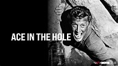 ACE IN THE HOLE (1951) – AFI Movie Club | American Film Institute