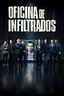 Capítulos Oficina de infiltrados: Todos los episodios