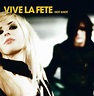 Vive La Fête: new single and new album coming! - DanceVibes