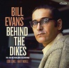 Bill Evans Behind the Dikes - Jazzarchief