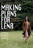 Making Plans For Lena (DVD 2009) | DVD Empire