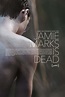 Jamie Marks Is Dead (2014) - FilmAffinity