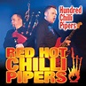 Red Hot Chilli Pipers - Hundred Chilli Pipers - MVD Entertainment Group B2B