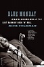 Fats Domino | Book Excerpt: Blue Monday. Fats Domino and the Lost Dawn ...