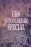 CBS Schoolbreak Special (2ª Temporada) - 16 de Outubro de 1984 | Filmow